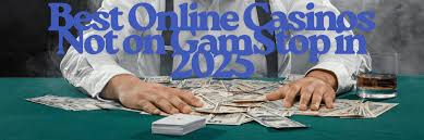 Exploring the World of Non-Gamstop Casinos Your Guide to Online Gambling Without Limits