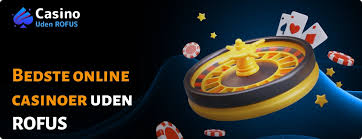 Bedste Casino Uden Rufus Find Det Perfekte Spil