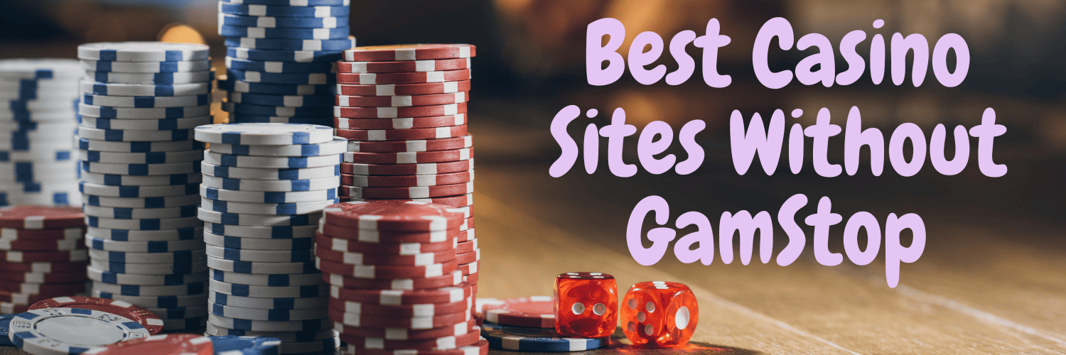 Discover Online Casinos Not Blocked by GamStop Your Ultimate Guide