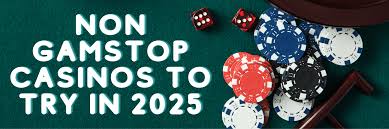 Exploring Non GamStop Sites A Guide to Alternative Gambling Options